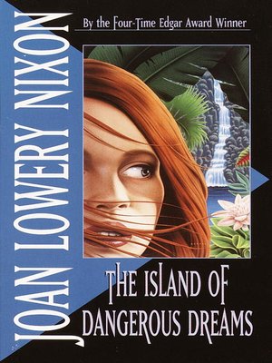cover image of The Island of Dangerous Dreams